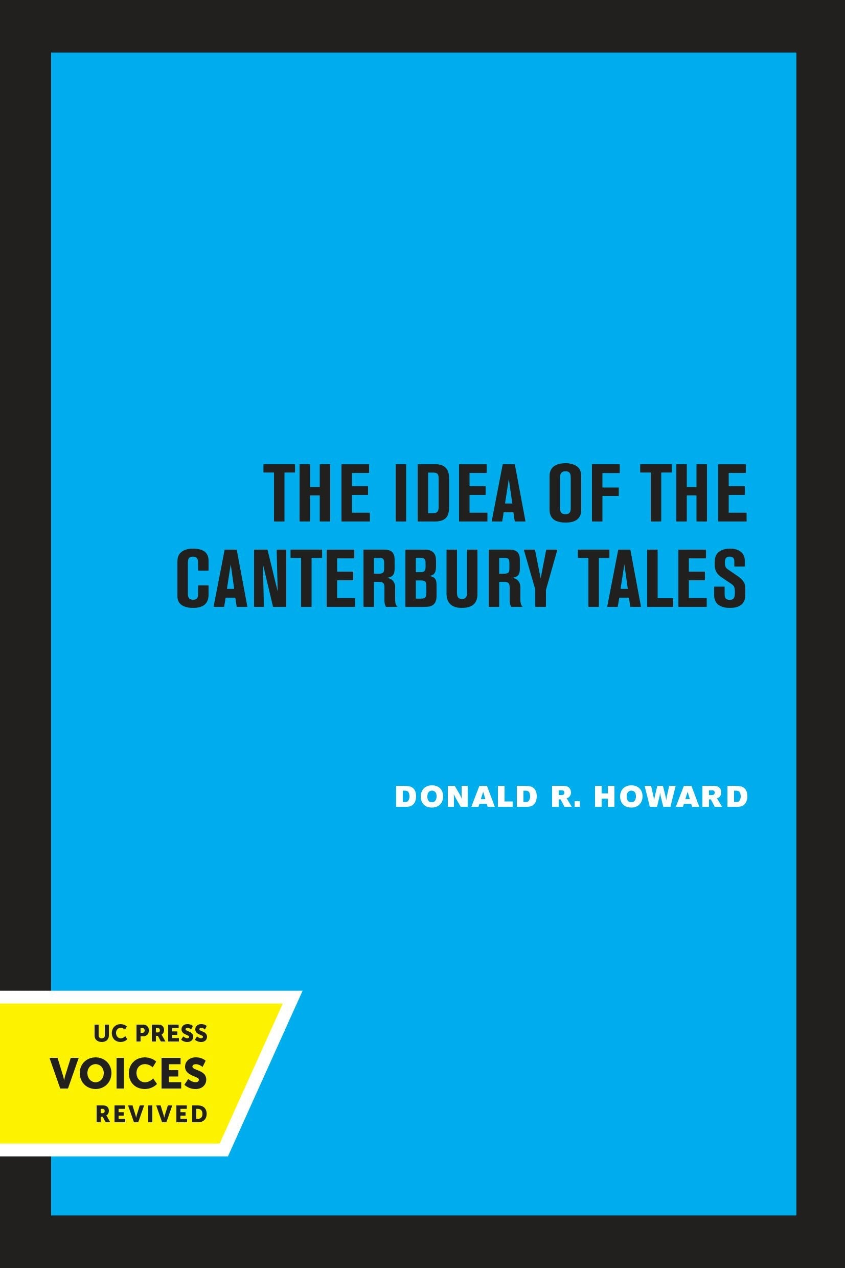 Book cover image for The Idea of the Canterbury Tales ISBN: 9780520312777