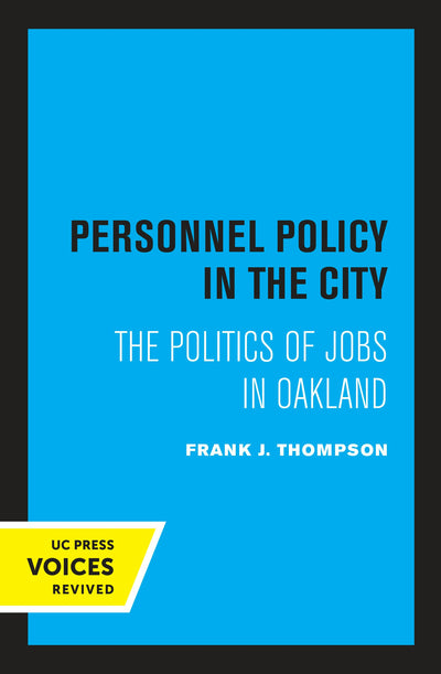 Cover image for Personnel Policy in the City, isbn: 9780520313125