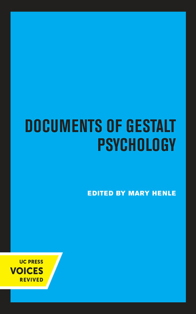 Cover image for Documents of Gestalt Psychology, isbn: 9780520313514