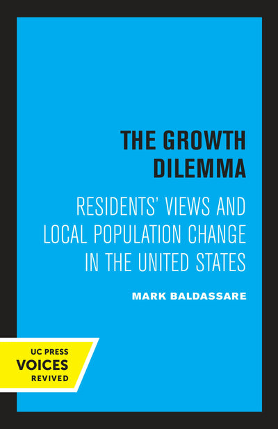 Cover image for The Growth Dilemma, isbn: 9780520313910