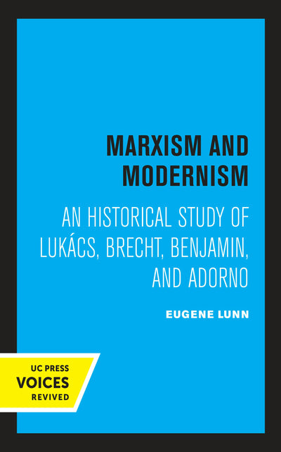 Cover image for Marxism and Modernism, isbn: 9780520315204