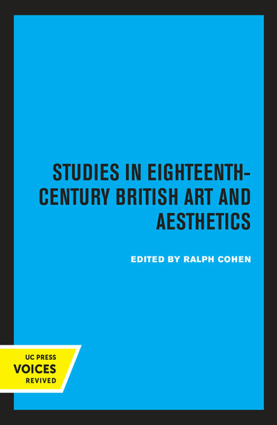 Cover image for Studies in Eighteenth-Century British Art and Aesthetics, isbn: 9780520316041