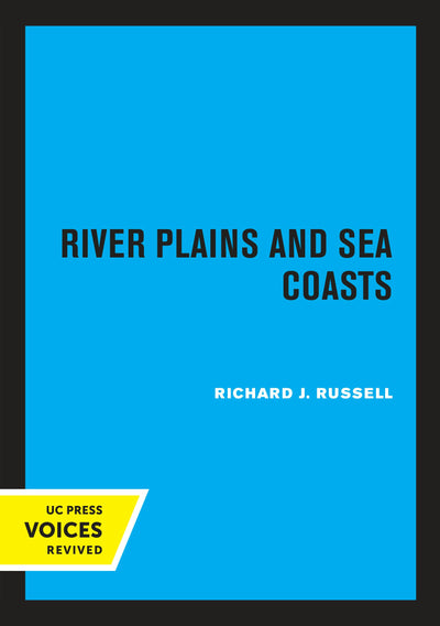 Cover image for River Plains and Sea Coasts, isbn: 9780520316980