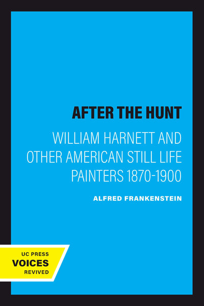 Cover image for After the Hunt, isbn: 9780520317895