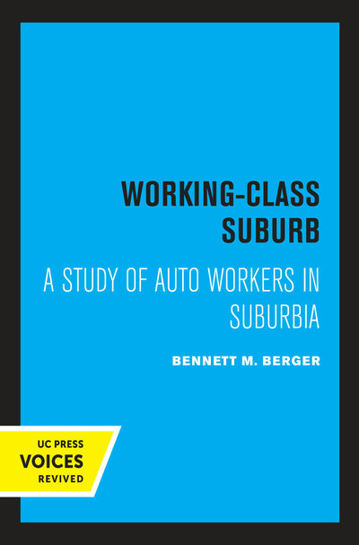 Cover image for Working-Class Suburb, isbn: 9780520317956