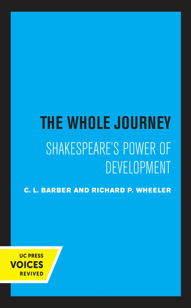 Cover image for The Whole Journey, isbn: 9780520318298