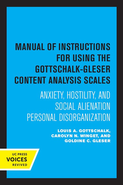 Manual of Instructions for Using the Gottschalk-Gleser Content Analysis Scales