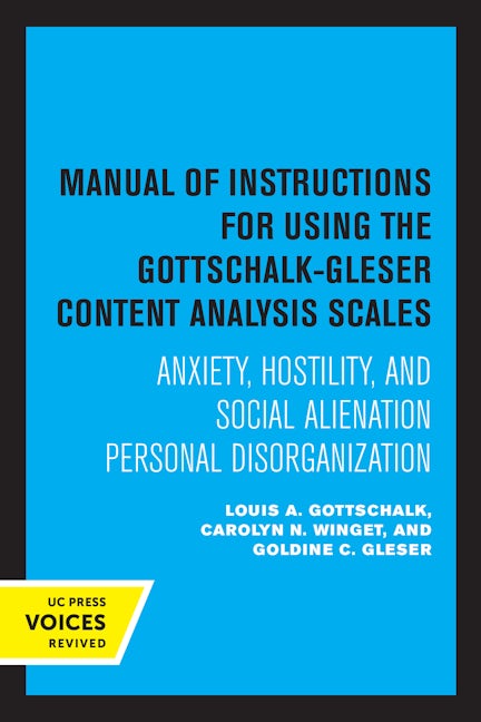 Manual of Instructions for Using the Gottschalk-Gleser Content Analysis Scales