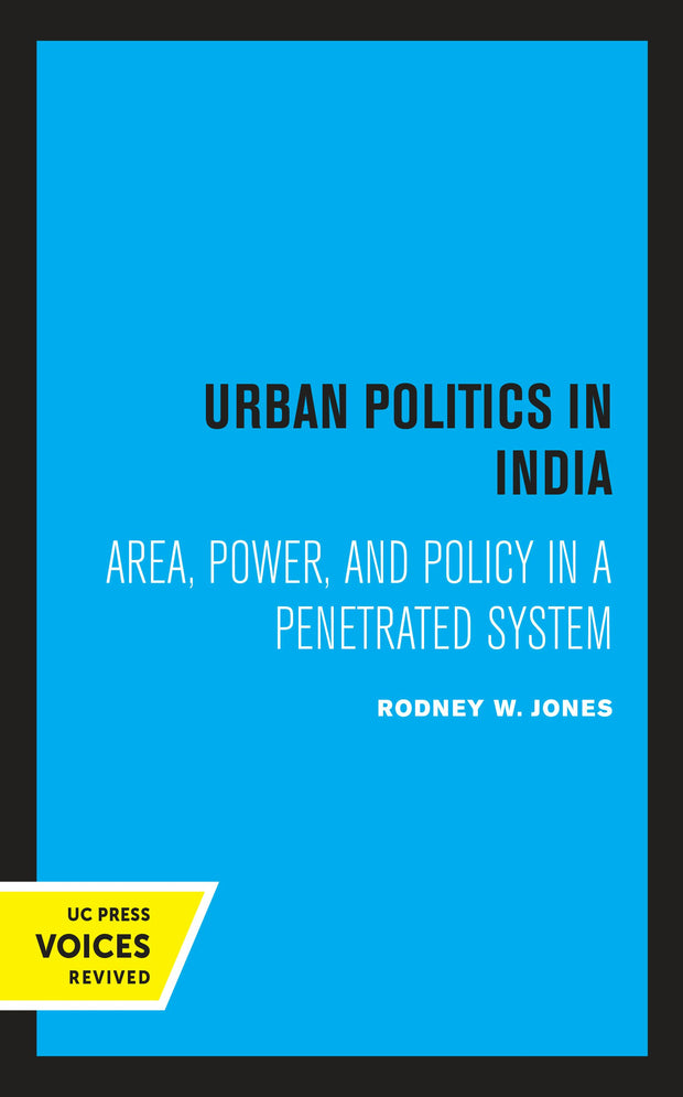 Cover image for Urban Politics in India, isbn: 9780520319172