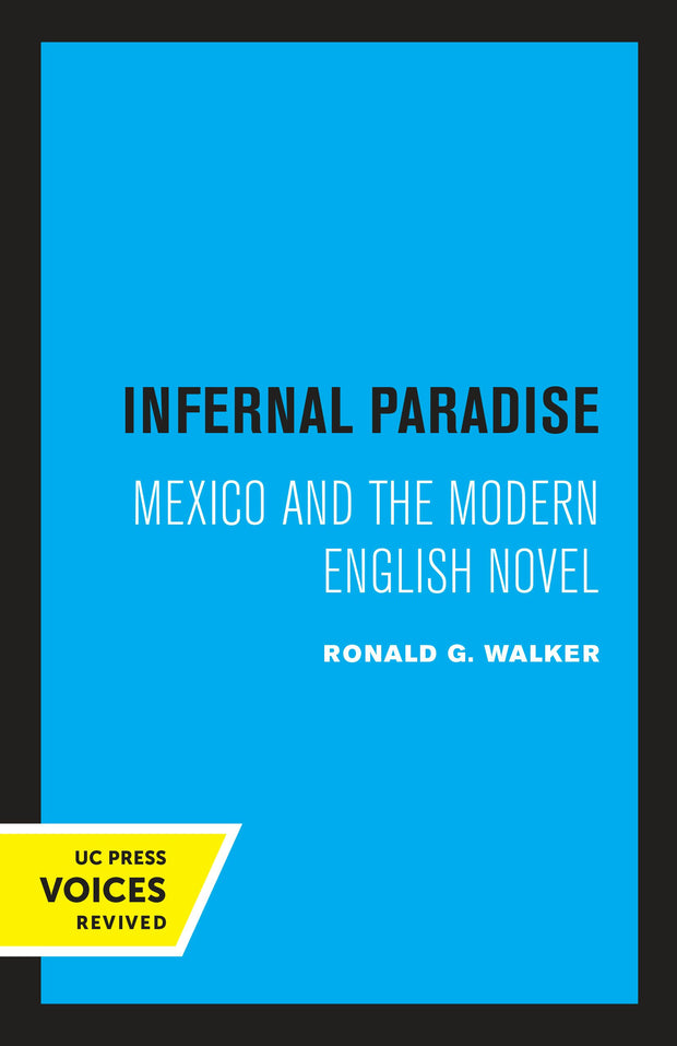 Cover image for Infernal Paradise, isbn: 9780520319240