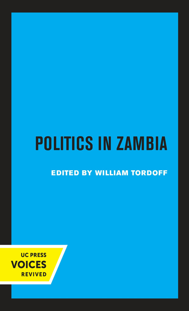 Cover image for Politics in Zambia, isbn: 9780520320178