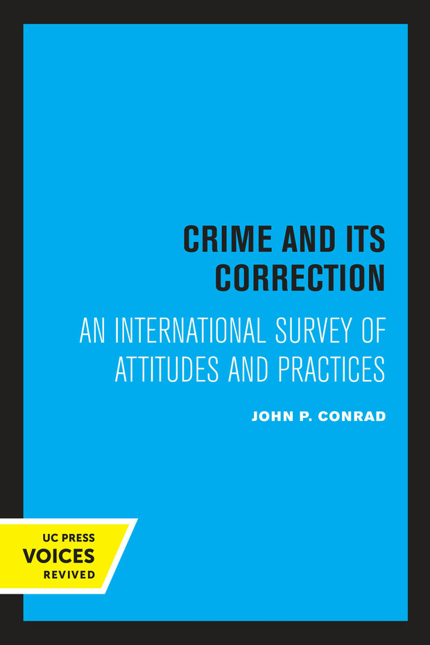 Cover image for Crime and Its Correction, isbn: 9780520321526