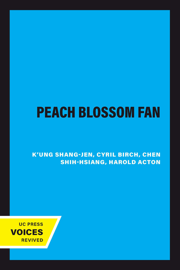 Cover image for The Peach Blossom Fan, isbn: 9780520322318