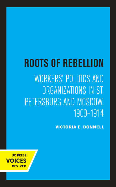 Cover image for Roots of Rebellion, isbn: 9780520322646