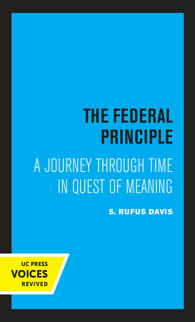Cover image for The Federal Principle, isbn: 9780520322981