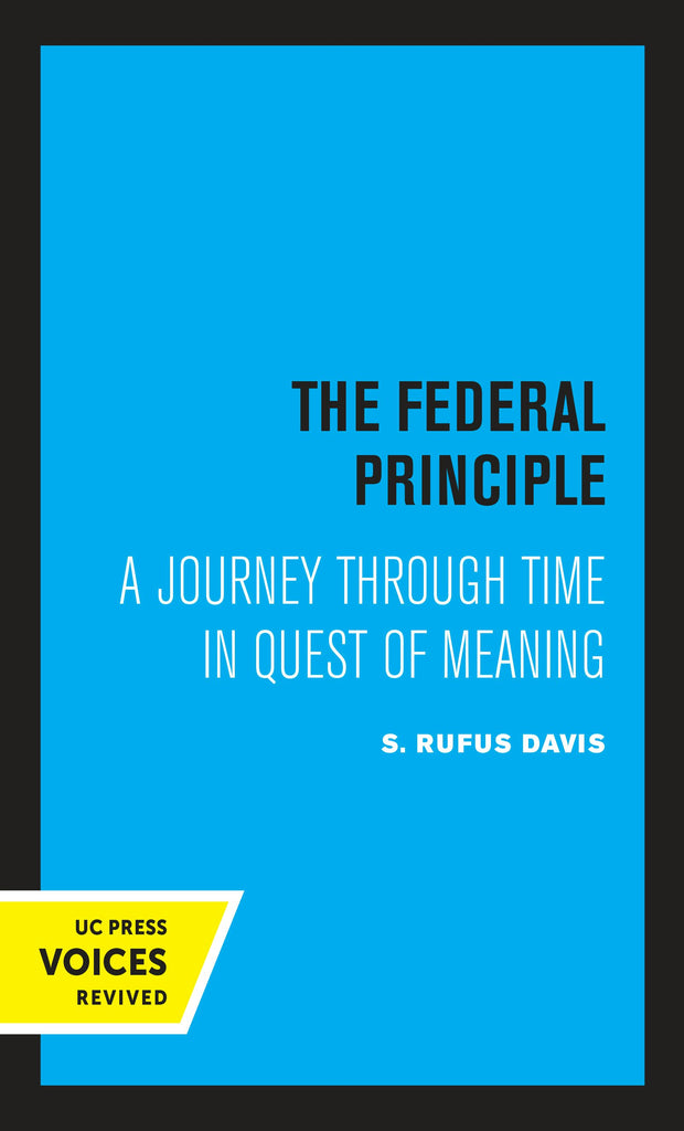 Cover image for The Federal Principle, isbn: 9780520322981