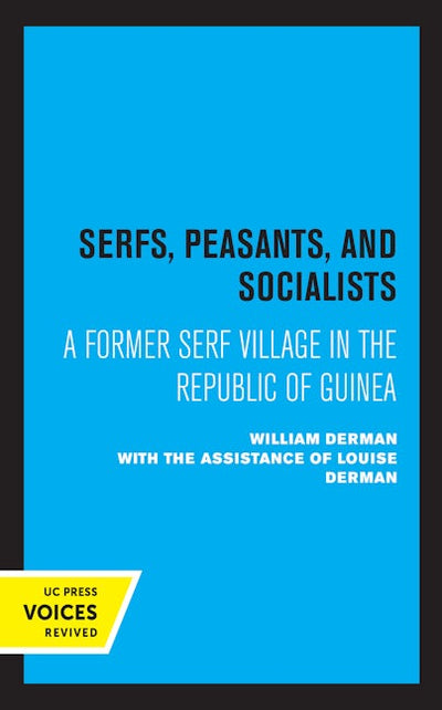 Serfs, Peasants, and Socialists