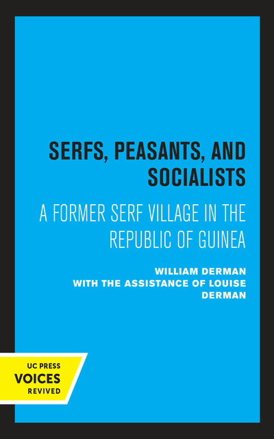 Cover image for Serfs, Peasants, and Socialists, isbn: 9780520325951