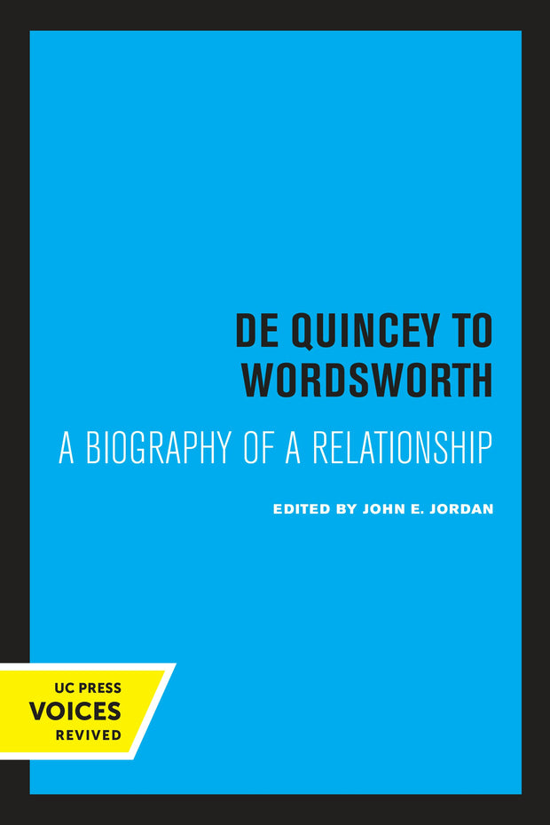 Cover image for De Quincey to Wordsworth, isbn: 9780520326316