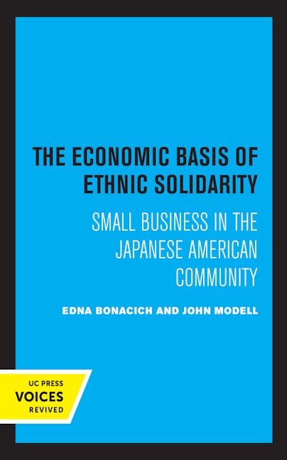 The Economic Basis of Ethnic Solidarity