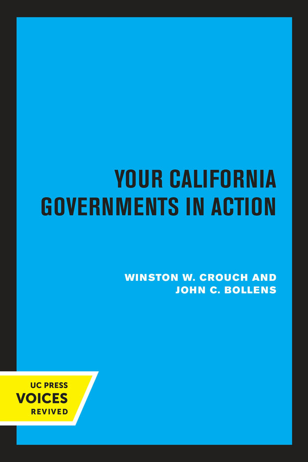 Cover image for Your California Governments in Action, Second Edition, isbn: 9780520328303
