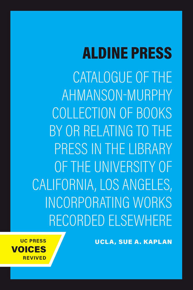 Cover image for The Aldine Press, isbn: 9780520328563