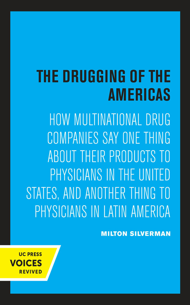 Cover image for The Drugging of the Americas, isbn: 9780520329874