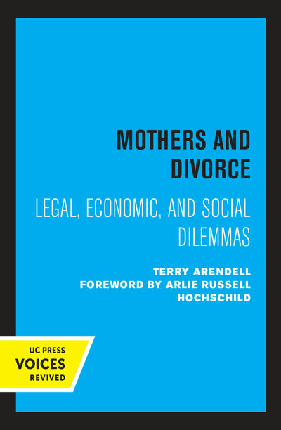 Cover image for Mothers and Divorce, isbn: 9780520330221