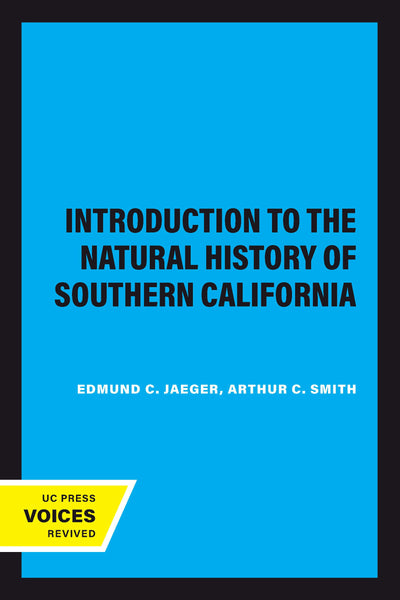 Cover image for Introduction to the Natural History of Southern California, isbn: 9780520330870