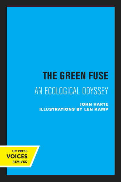 Cover image for The Green Fuse, isbn: 9780520331099