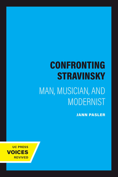 Cover image for Confronting Stravinsky, isbn: 9780520332461