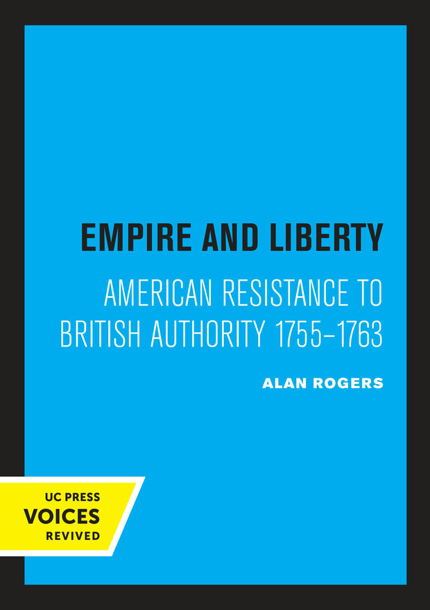 Cover image for Empire and Liberty, isbn: 9780520332645