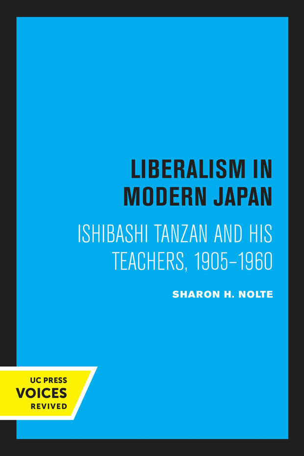 Cover image for Liberalism in Modern Japan, isbn: 9780520333192