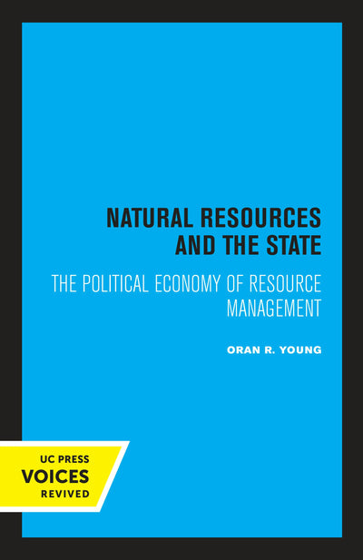 Cover image for Natural Resources and the State, isbn: 9780520333260