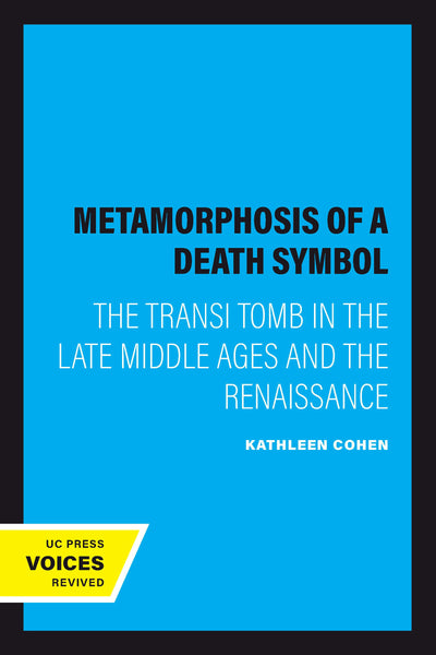 Cover image for Metamorphosis of a Death Symbol, isbn: 9780520333741