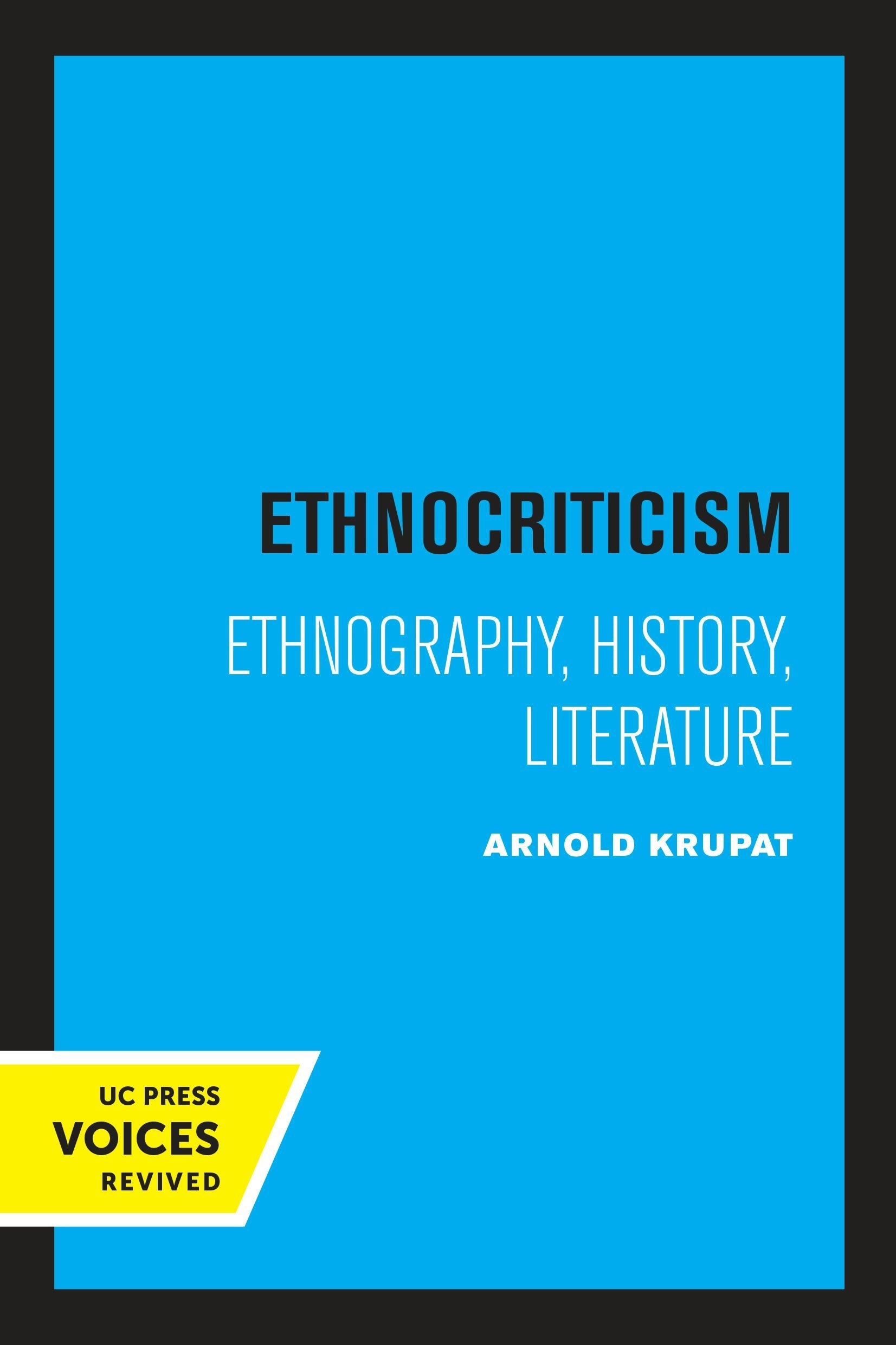 Book cover image for Ethnocriticism ISBN: 9780520334434