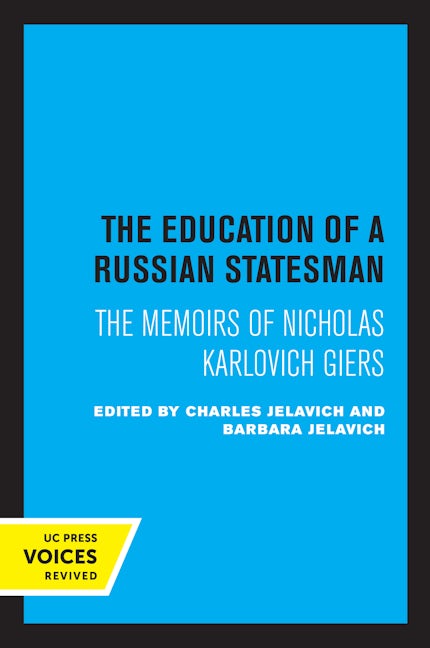 The Education of a Russian Statesman