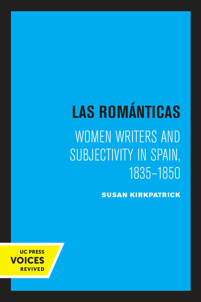 Cover image for Las Romanticas, isbn: 9780520335592
