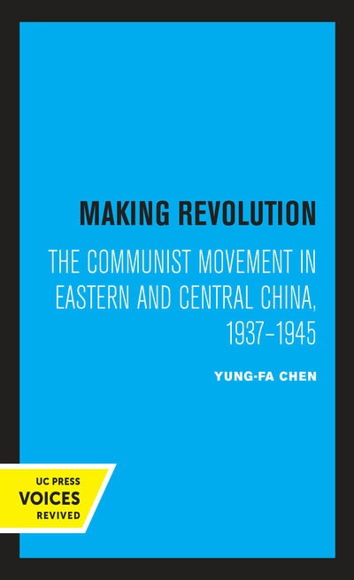 Cover image for Making Revolution, isbn: 9780520335707
