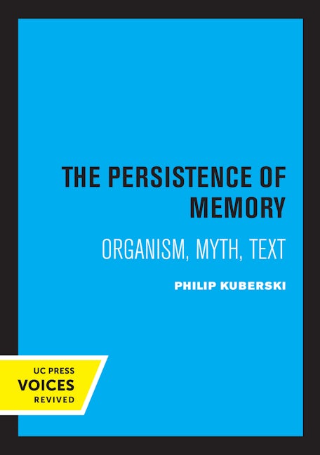 Book cover image for The Persistence of Memory ISBN: 9780520335752