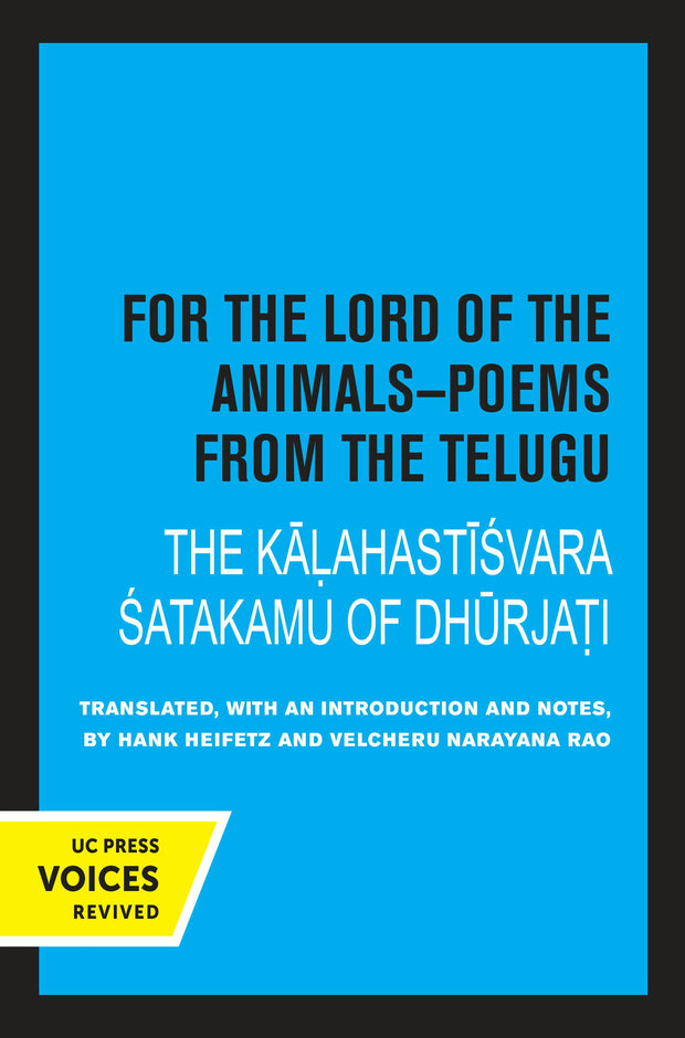 Cover image for For the Lord of the Animals-Poems from The Telugu, isbn: 9780520335950