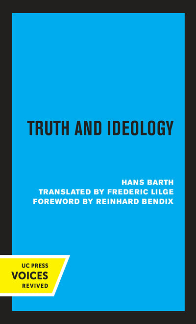 Cover image for Truth and Ideology, isbn: 9780520336483