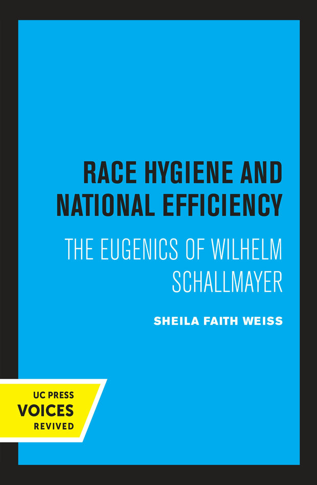 Cover image for Race Hygiene and National Efficiency, isbn: 9780520336605
