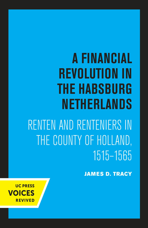 Cover image for A Financial Revolution in the Habsburg Netherlands, isbn: 9780520336711