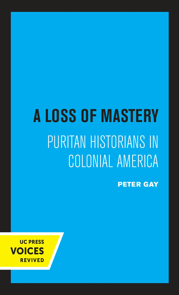 Cover image for A Loss of Mastery, isbn: 9780520338494