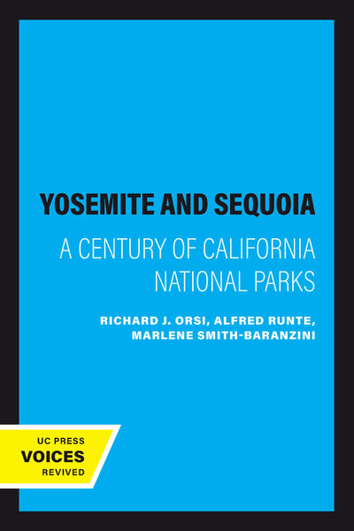 Cover image for Yosemite and Sequoia, isbn: 9780520339873