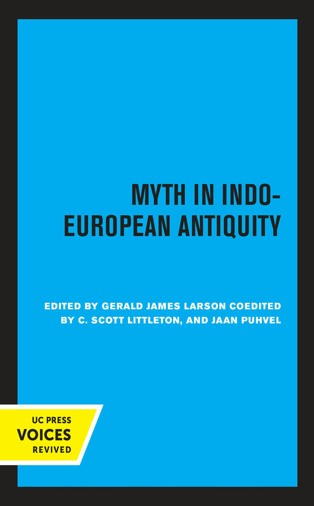 Cover image for Myth in Indo-European Antiquity, isbn: 9780520340329