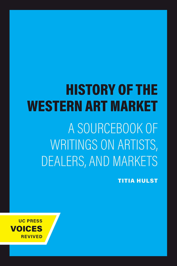 Cover image for A History of the Western Art Market, isbn: 9780520340770