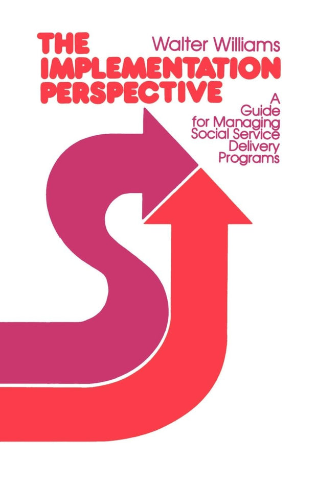 Cover image for The Implementation Perspective, isbn: 9780520340817