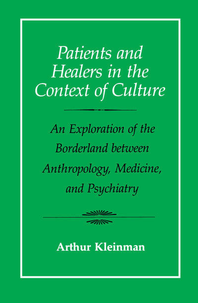 Cover image for Patients and Healers in the Context of Culture, isbn: 9780520340848